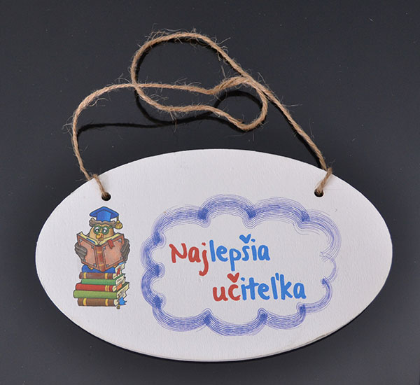Tabuľka drevená elipsa 18x11cm Najlepšia učiteľka 3