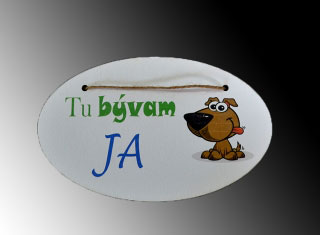 Tabuľka drevená elipsa 18x11cm Tu bývam ja