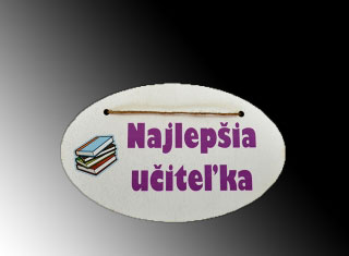 Tabuľka drevená elipsa 18x11cm Najlepšia učiteľka