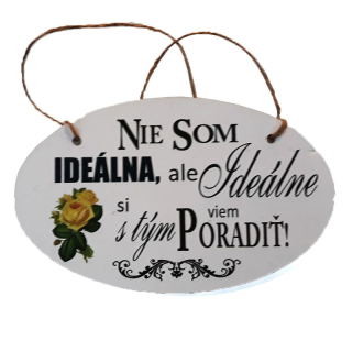 Tabuľka drevená elipsa 18x11cm Nie som ideálna