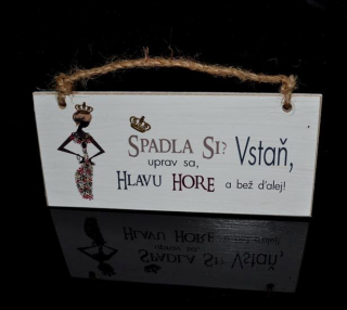 Tabuľka drevená  obdĺžnik 18x8cm Hlavu hore